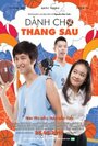 Фильм «Danh cho thang Sau» смотреть онлайн фильм в хорошем качестве 1080p