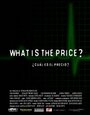 «What Is the Price?» трейлер фильма в хорошем качестве 1080p