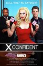 Фильм «X Confident» смотреть онлайн фильм в хорошем качестве 720p