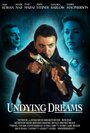 Фильм «Undying Dreams» скачать бесплатно в хорошем качестве без регистрации и смс 1080p