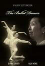 Фильм «The Ballet Dancer» скачать бесплатно в хорошем качестве без регистрации и смс 1080p