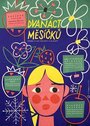 «Dvanáct mesícku» трейлер фильма в хорошем качестве 1080p