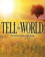 Фильм «Tell the World» смотреть онлайн фильм в хорошем качестве 720p