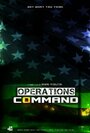 Фильм «Operations Command» смотреть онлайн фильм в хорошем качестве 1080p