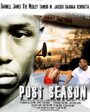 Фильм «Post Season» смотреть онлайн фильм в хорошем качестве 1080p