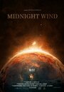 Фильм «Midnight Wind» смотреть онлайн фильм в хорошем качестве 1080p