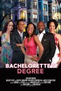 «Bachelorette's Degree» кадры фильма в хорошем качестве