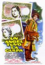 Фильм «Un ángel tuvo la culpa» смотреть онлайн фильм в хорошем качестве 720p