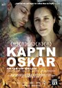 Фильм «Kaptn Oskar» смотреть онлайн фильм в хорошем качестве 720p