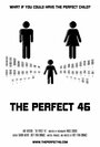 Фильм «The Perfect 46» скачать бесплатно в хорошем качестве без регистрации и смс 1080p