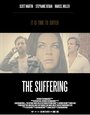 Фильм «The Suffering» смотреть онлайн фильм в хорошем качестве 1080p