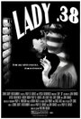 «Lady .38» трейлер фильма в хорошем качестве 1080p