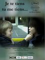 Фильм «Je te tiens, tu me tiens» смотреть онлайн фильм в хорошем качестве 1080p