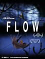 Фильм «Flow» скачать бесплатно в хорошем качестве без регистрации и смс 1080p