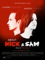 About Nick & Sam (2012)