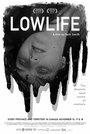 Lowlife (2012)