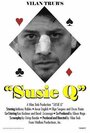 Фильм «Susie Q» смотреть онлайн фильм в хорошем качестве 1080p