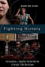 «Fighting History» кадры фильма в хорошем качестве