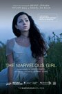 Фильм «The Marvelous Girl» смотреть онлайн фильм в хорошем качестве 720p