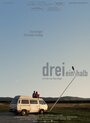 Фильм «Dreieinhalb» смотреть онлайн фильм в хорошем качестве 720p