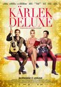 Фильм «Kärlek deluxe» смотреть онлайн фильм в хорошем качестве 720p