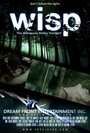 Фильм «Wisp» смотреть онлайн фильм в хорошем качестве 1080p