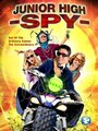 «Junior High Spy» кадры фильма в хорошем качестве