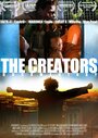 Фильм «The Creators» смотреть онлайн фильм в хорошем качестве 720p