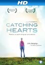 «Catching Hearts» трейлер фильма в хорошем качестве 1080p