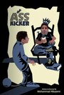 Фильм «The Ass Kicker» смотреть онлайн фильм в хорошем качестве 1080p