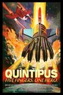 Фильм «Quintipus» скачать бесплатно в хорошем качестве без регистрации и смс 1080p