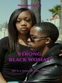 Фильм «Carl Jackson's Strong Black Woman» смотреть онлайн фильм в хорошем качестве 720p