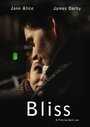 Фильм «Bliss» смотреть онлайн фильм в хорошем качестве 720p