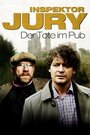 «Inspektor Jury - Der Tote im Pub» трейлер фильма в хорошем качестве 1080p