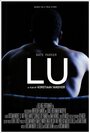 Фильм «Lu» смотреть онлайн фильм в хорошем качестве 720p