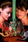 «The Grove» трейлер фильма в хорошем качестве 1080p