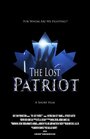 Фильм «The Lost Patriot» смотреть онлайн фильм в хорошем качестве 720p