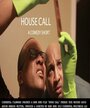 House Call: A Dr. Dave Mis-Adventure (2013)