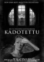 Фильм «Kadotettu» смотреть онлайн фильм в хорошем качестве 720p