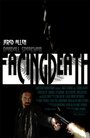 «Facing Death» трейлер фильма в хорошем качестве 1080p