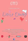 Фильм «Dear Daddy» смотреть онлайн фильм в хорошем качестве 1080p