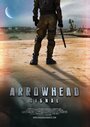 Фильм «Arrowhead: Signal» смотреть онлайн фильм в хорошем качестве 720p