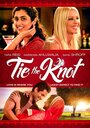 Фильм «Tie the Knot» смотреть онлайн фильм в хорошем качестве 720p