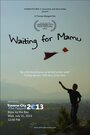 «Waiting for Mamu» трейлер фильма в хорошем качестве 1080p