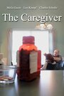 Фильм «The Caregiver» скачать бесплатно в хорошем качестве без регистрации и смс 1080p