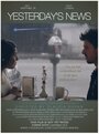 Фильм «Yesterday's News» смотреть онлайн фильм в хорошем качестве 720p