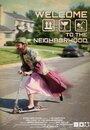 Фильм «Welcome to the Neighborhood» смотреть онлайн фильм в хорошем качестве 720p