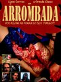 «Arrombada - Vou Mijar na Porra do Seu Túmulo» трейлер фильма в хорошем качестве 1080p