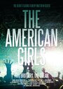 Фильм «The American Girls» скачать бесплатно в хорошем качестве без регистрации и смс 1080p