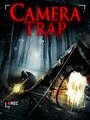 «Camera Trap» трейлер фильма в хорошем качестве 1080p